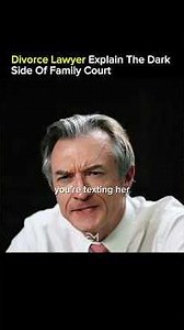 Divorce Lawyer Explains The Dark Side Of Family Court.