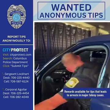 🚨 The Columbus Police Department's Fugitive Unit works tirelessly to apprehend individuals with violent warrants including Murder, Aggravated Assault, Home Invasion, Armed Robbery, etc. Your voice matters! Report wanted fugitives anonymously through: 🌐 cityprotect.com Search: Columbus Police Department Click: “Submit Tips” Or, follow this link: https://bit.ly/3Ie2oOD 📞 Sgt. Lockhart Desk: 706-225-4440 Cell: 706-587-6124 📞 Cpl. Aguilar Desk: 706-225-4454 Cell: 706-392-4049 Valuable tips leadi