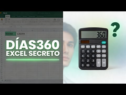 Función DÍAS360 en Excel - 100 Funciones en Excel.