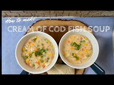 CREAM OF COD FISH SOUP