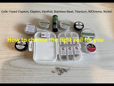 Basic guide to pre-made rebuildable coils | Kanthal vs Ni80 vs SS vs Titanium & my preferences.