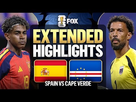 Spain vs Cape Verde Extended Highlights 🌎🏆 2026 FIFA World Cup™