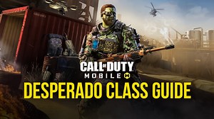 Call of Duty: Mobile Class Guide - Deciphering the Desperado Class Desperately | BlueStacks