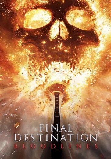 Final Destination Bloodlines streaming online