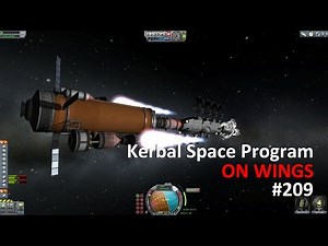 Kerbal Space Program on wings - #209 - The Journey Begins