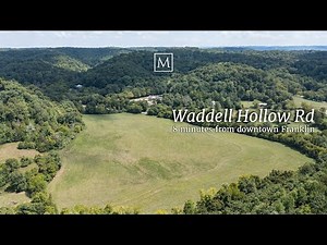 55 acre farm 8 miles from Franklin, TN