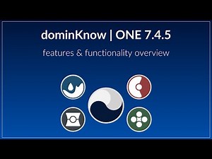 dominKnow | ONE v. 7.4.5 Features Overview