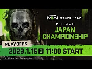 CALL OF DUTY: MODERN WARFARE II JAPAN CHAMPIONSHIP - Playoffs