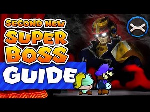 How to Unlock BRAND NEW Super Boss in Paper Mario TTYD (Guide 2/2)
