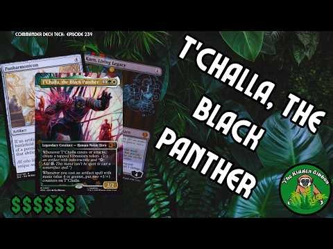 T’Challa, the Black Panther | Artifacts, Blink | MTG Commander Deck Tech | Episode 239