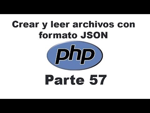 Curso de PHP 57 - Crear y leer archivos con formato json