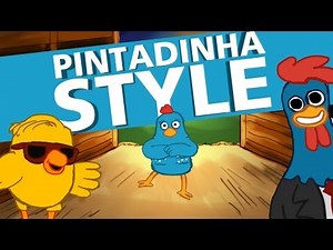 HOMENAGEM A GALINHA PINTADINHA - PINTADINHA STYLE
