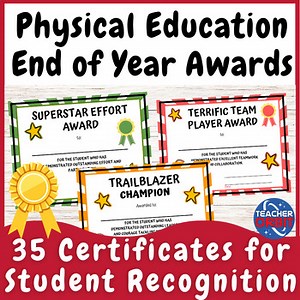 Physical Education Awards Gym PE Recognition Certificates  End of Year