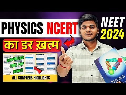 Class 11th & 12th Complete PHYSICS NCERT highlights By Toppers🔥| Score 160+ in Physics|NEET2024