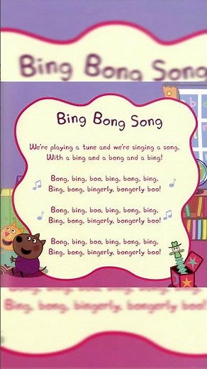 [Nursery Rhymes and Songs] Bing Bong Song