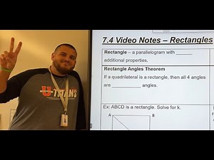 7.4 - Properties of Rectangles - Geometry