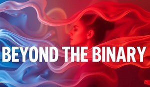 Beyond the Binary: Gender Identity, Sexual Fluidity, and the Power of Inclusive Practice