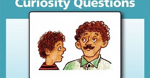 CURIOSITY QUESTIONS
