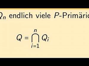 Primärzerlegung in kommutativen Ringen [1/2]