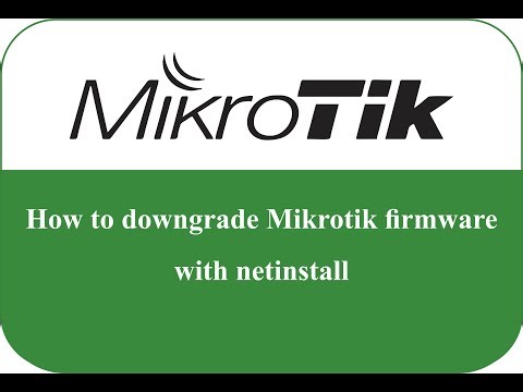 How to Downgrade Mikrotik Firmware with Netinstall | NETKH168