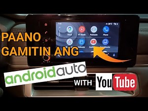 Paano Gamitin ang Android Auto ng Iyong Infotainment System na May Youtube!