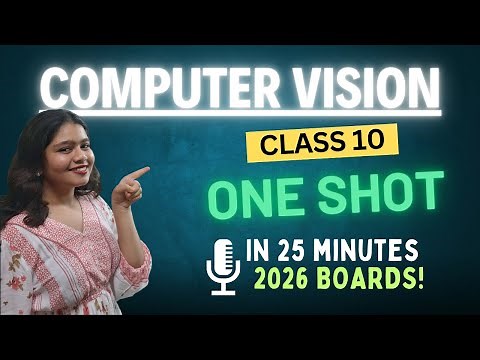 Computer Vision Class 10 AI 417 One Shot | CBSE 2026 Boards | IntelliSkills CBSE