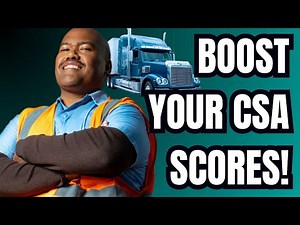 Boost Your CSA Scores: Strategies for Motor Carriers!