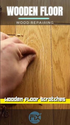 Tips: Easiest Way to #Fix WOODEN FLOOR SCRATCH | wood scratch remove | wooden floor repair #repair