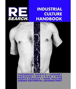 RE/SEARCH #6/7: Industrial Culture Handbook — RE/Search Publications