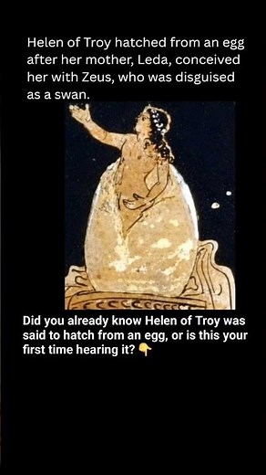 The Strange Birth of Helen of Troy | The Greek Myth That Shocked History
