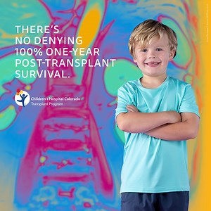 Discover our world-renowned center, which has a 100% graft and patient survival rate for pediatric kidney transplants. | Children’s Hospital Colorado