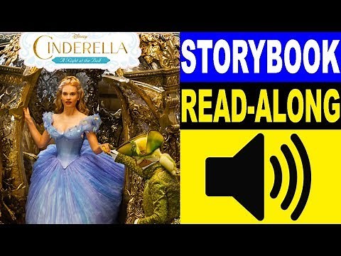 Disney Cinderella Read Along Storybook | A Night at the Balls