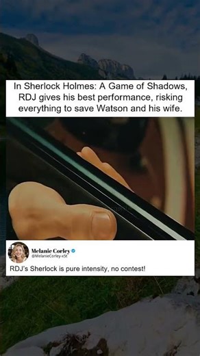 RDJ's Best Role in Sherlock Holmes: A Game of Shadows