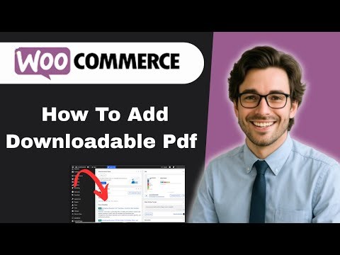 How To Add Downloadable Pdf To Woocommerce Products (full guide)