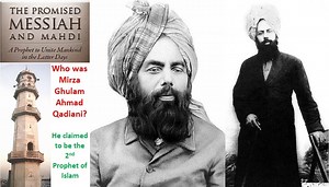 Who was Mirza Ghulam Ahmad Qadiani?