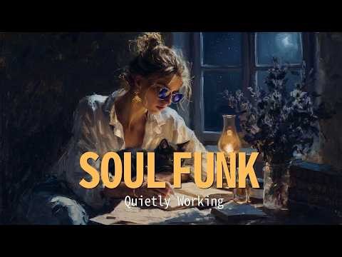 Soul Funk Groove | Quietly Working