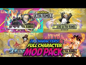 *FREE DOWNLOAD* 30+ CHARACTERS MOD PACK MY HERO ULTRA RUMBLE