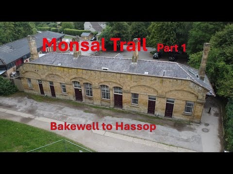 Monsal Trail Part 1