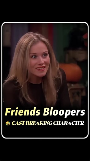 Friends Cast Breaking Character: The Best Bloopers