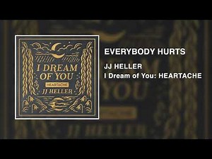 JJ Heller - Everybody Hurts (Official Audio Video) - REM Cover