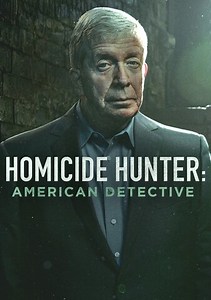 Homicide Hunter: American Detective: First To Die
