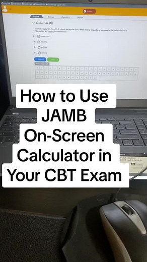 How to Use JAMB On-Screen Calculator for Your CBT Exam