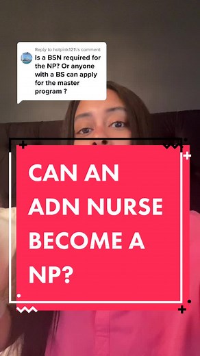 Can an ADN Nurse Become a Nurse Practitioner?