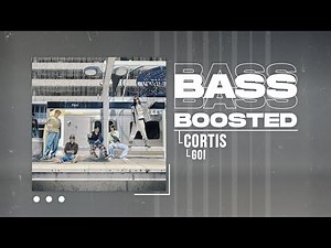 CORTIS (코르티스) - GO! [BASS BOOSTED]