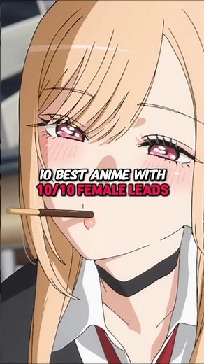 10 Best Anime with 10/10 Female Leads 😍 #anime