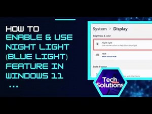 How to Turn On / Schedule NIGHT LIGHT Settings - Windows 11 (Blue Light Settings)