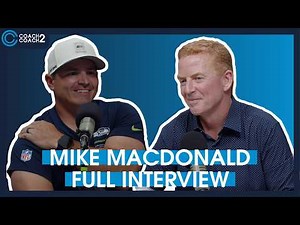 Mike Macdonald: Building Seattle’s Championship Culture | EP 10