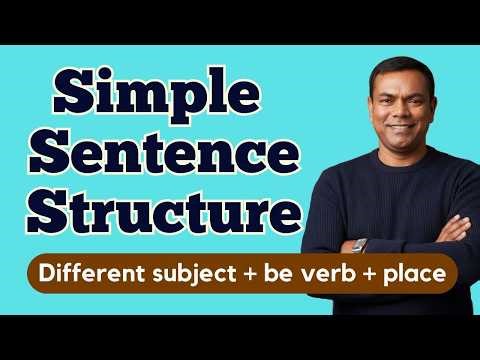 English Sentence Structure | ইংরেজিতে শত শত বাক্য তৈরির কৌশল | Simple Sentence Structure