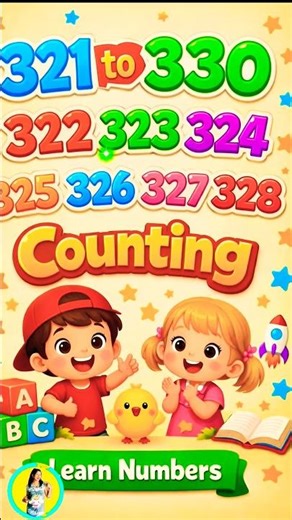 Counting 321 to 330 | Learn Numbers for Kids | Kids Learning Video