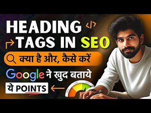 SEO Heading Tags Hierarchy and How to Improve H1 to H6 Header Tags? On-Page SEO Tips